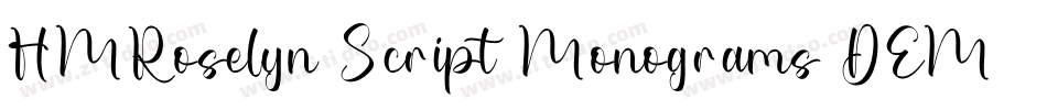 HMRoselyn Script Monograms DEMO字体转换